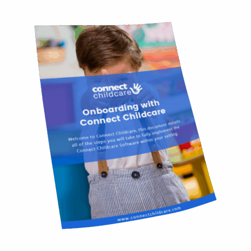 Onboarding with Connect Childcare – Get Started with Ease!