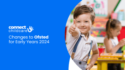 Changes to Ofsted for Early Years 2024
