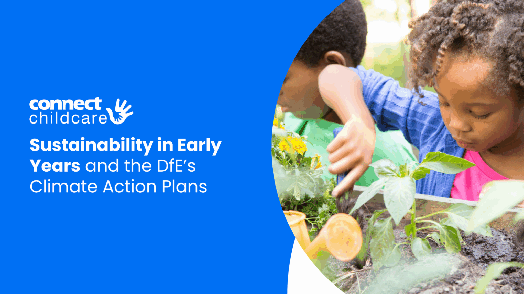 Sustainability in Early Years | DfE’s Climate Action Plans